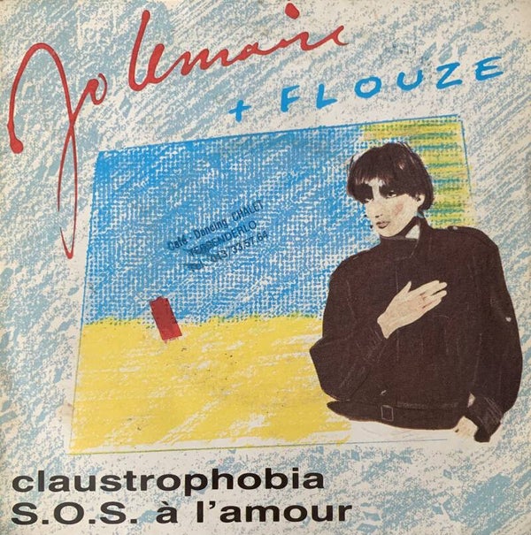 Jo Lemaire + Flouze ‎– Claustrophobia (7")