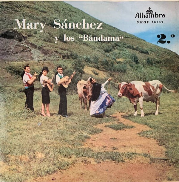 Mary Sanchez Y Los Bandama ‎– Mary Sánchez Y Los "Bandama" 2.°  (7")