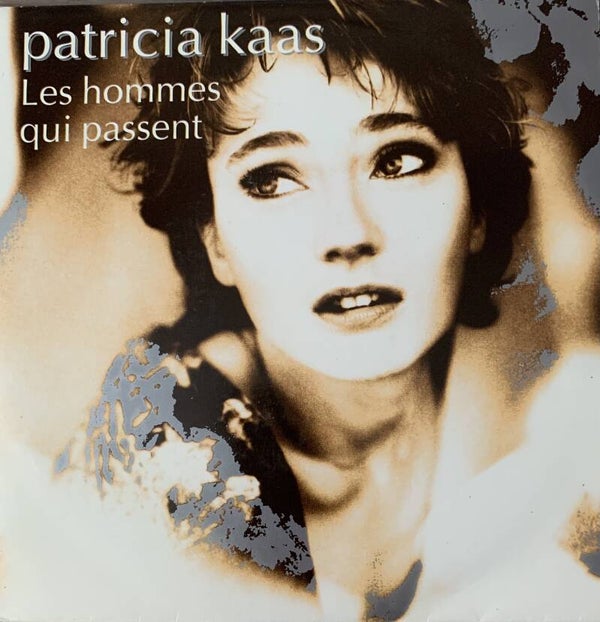 Patricia Kaas ‎– Les Hommes Qui Passent  (7")