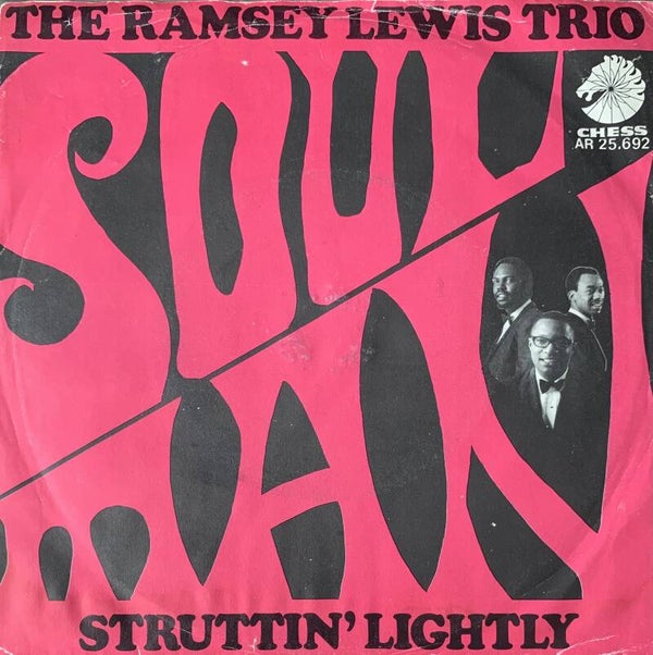 The Ramsey Lewis Trio ‎– Soul Man (7")