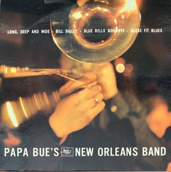 Papa Bue's Jazzband ‎– Long, Deep And Wide (7")