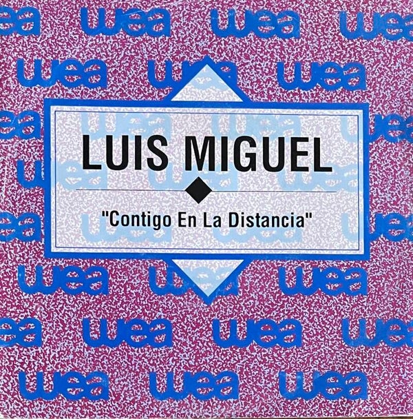 Luis Miguel - Contigo En La Distancia (7" PROMO)