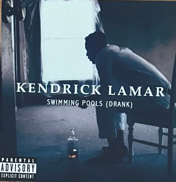 Kendrick Lamar - Swimming Pools (Drank) CDS PROMO