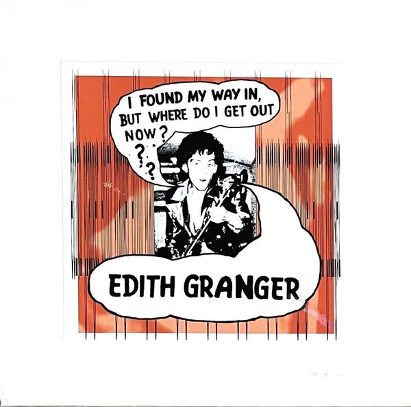 Edith Granger ‎– I Found My Way In But Where Do I Get Out Now? (LP)