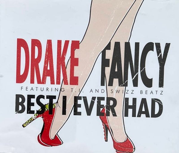 Drake - Fancy / Best I Ever Had CDS PROMO
