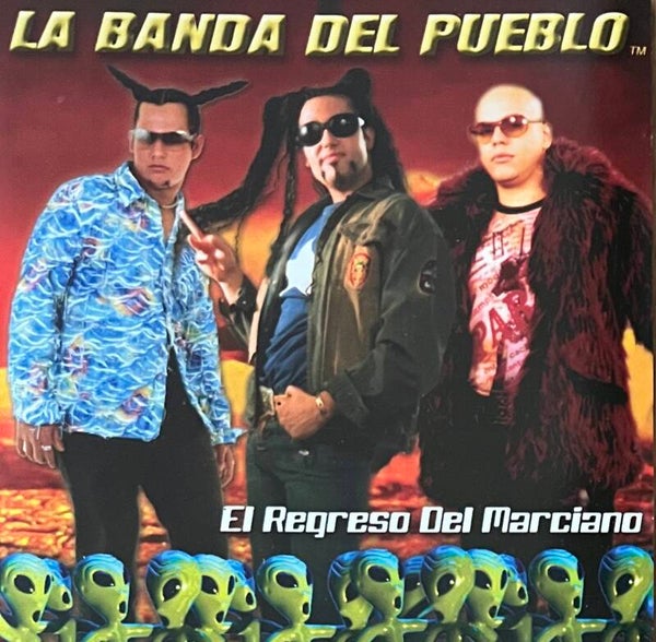 La Banda Del Pueblo ‎– El Regreso Del Marciano CD