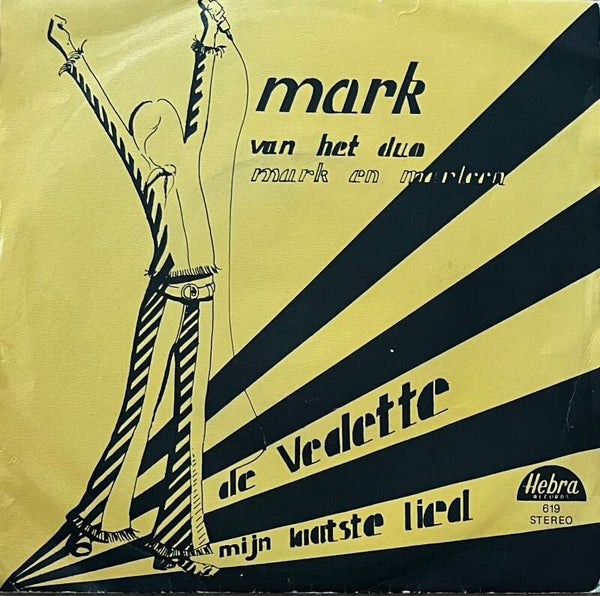 Mark ‎– De Vedette (7")
