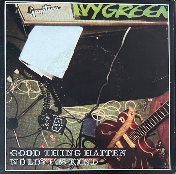 Ivy Green ‎– Good Thing Happen (7")