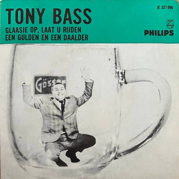 Tony Bass – Glaasje Op... Laat Je Rijden (7")