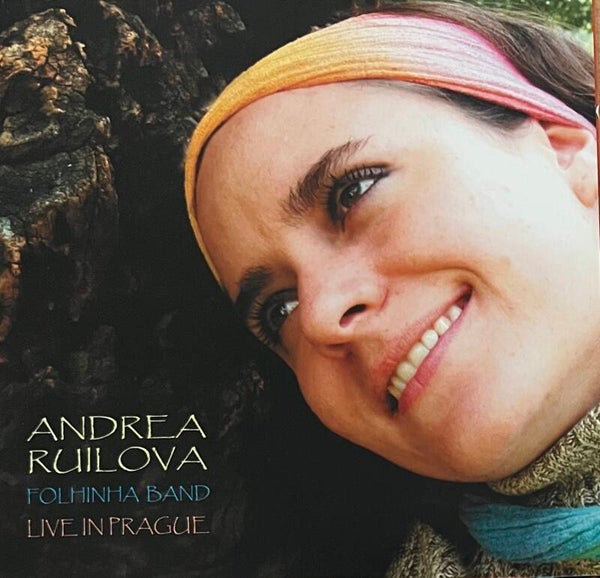 Andrea Ruilova & Folhinha Band - Live In Prague CD
