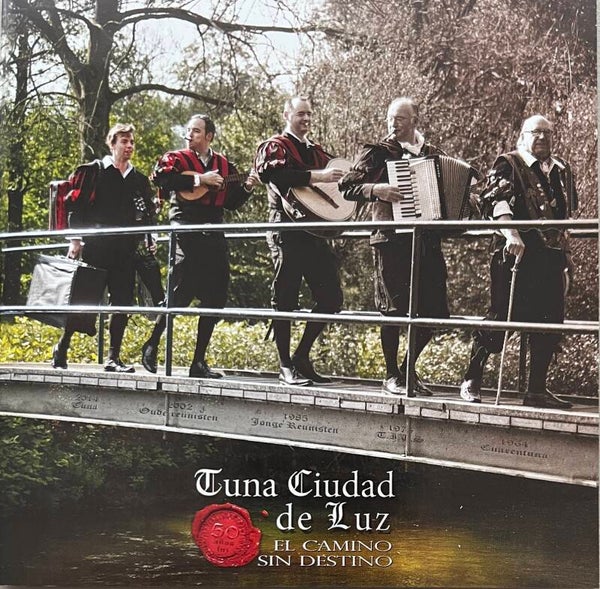 Tuna Ciudad de Luz ‎– El Camino Sin Destino CD