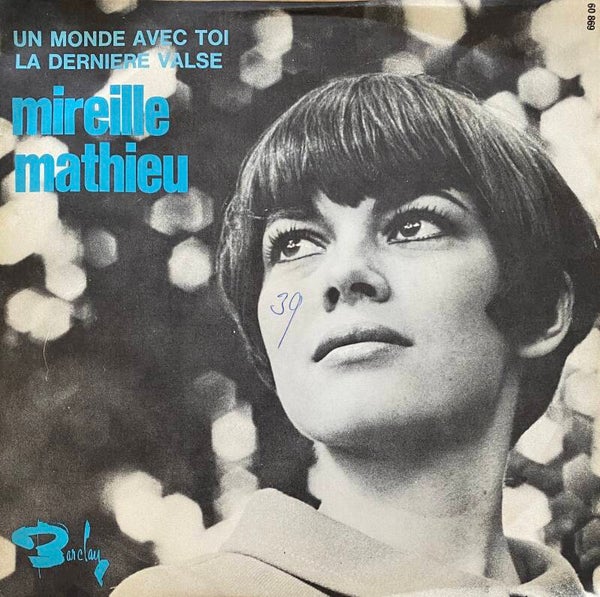 Mireille Mathieu ‎– Un Monde Avec Toi  (7")