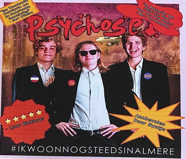 Psychose - #IKWOONNOGSTEEDSINALMERE (CD)