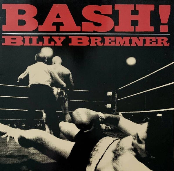 Billy Bremner ‎– Bash! (LP)