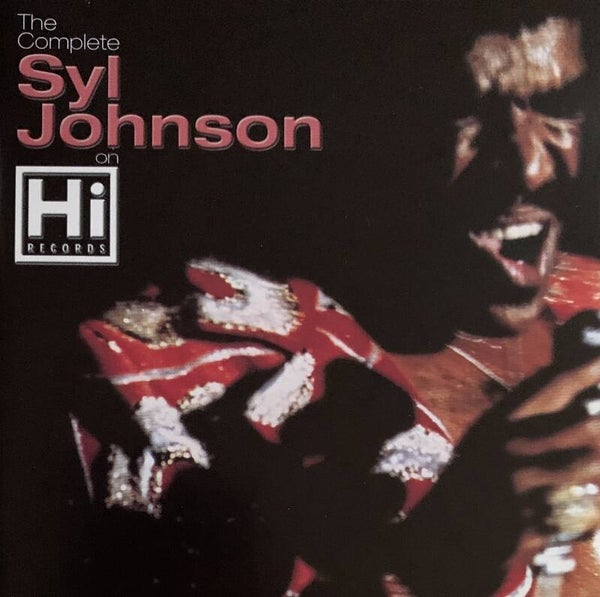 Syl Johnson ‎– The Complete Syl Johnson On Hi Records (2 CD)