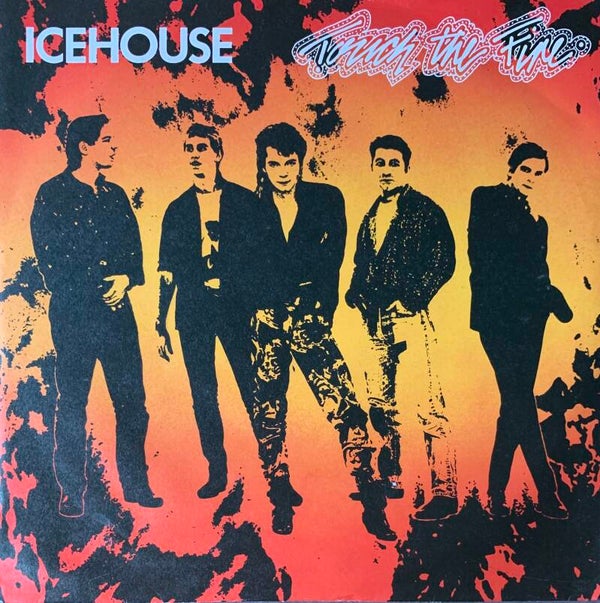 Icehouse ‎– Touch The Fire (7")