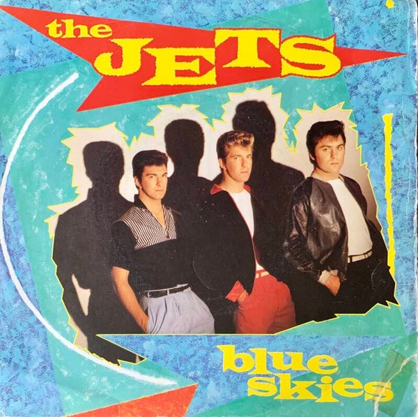 The Jets ‎– Blue Skies (7")