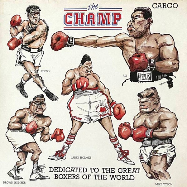 Cargo ‎– The Champ (12") 🥊