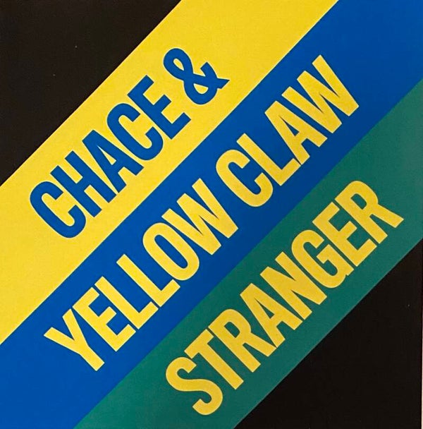 Chace & Yellow Claw - Stranger CDS PROMO