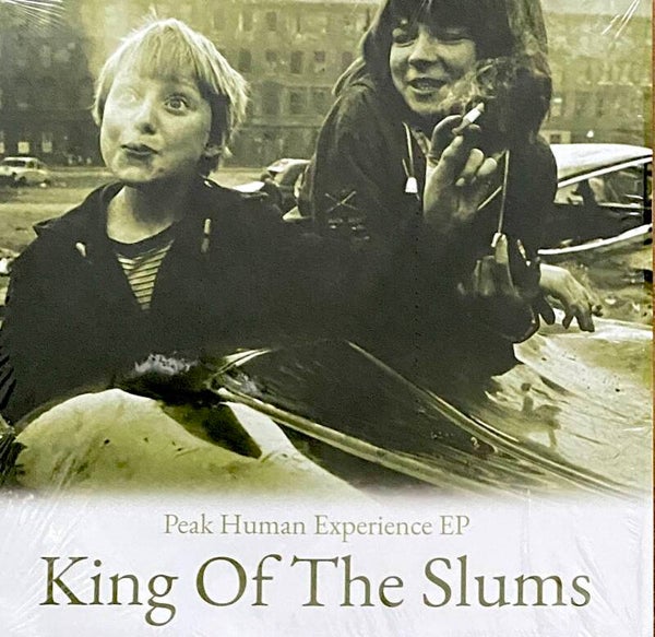 King Of The Slums ‎– Peak Human Experience EP (12")