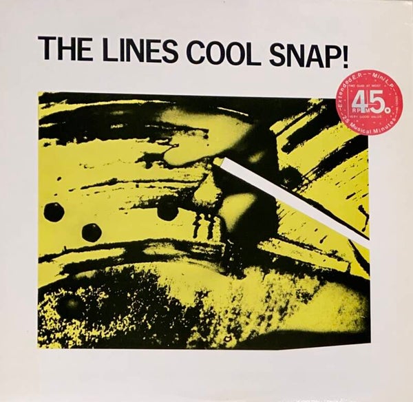 The Lines ‎– Cool Snap! (12")