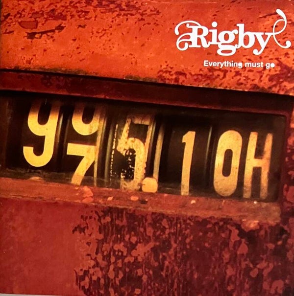 Rigby ‎– Everything Must Go CD