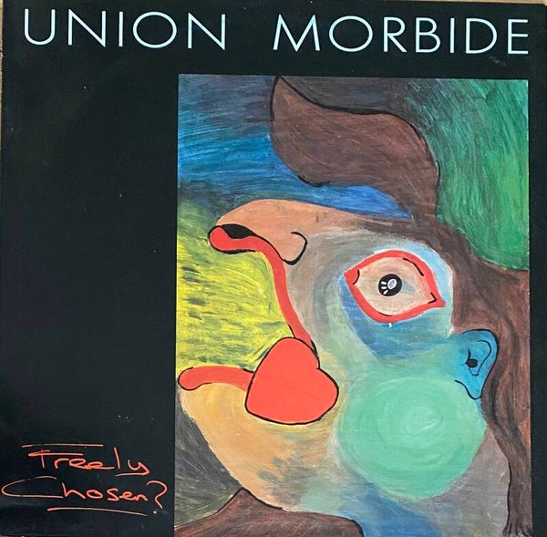 Union Morbide ‎– Freely Chosen? (LP)