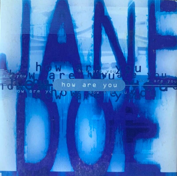 Jane Doe - How Are You CDS