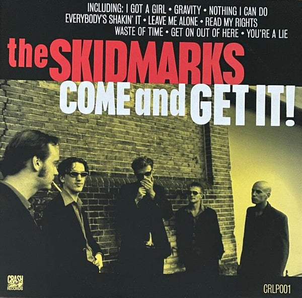 The Skidmarks ‎– Come And Get It (LP)