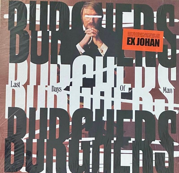 Burghers ‎– Last Days Of Man (LP)