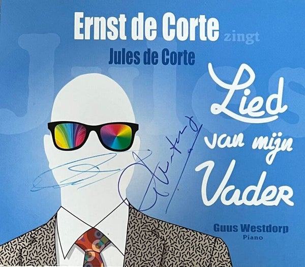 Ernst De Corte zingt Jules De Corte – Lied Van Mijn Vader (CD Signed)