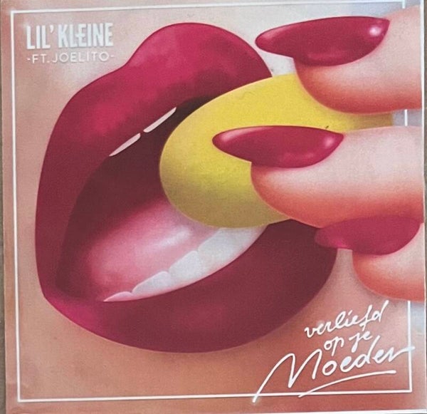 Lil' Kleine Ft. Joelito ‎– Verliefd Op Je Moeder CDS PROMO