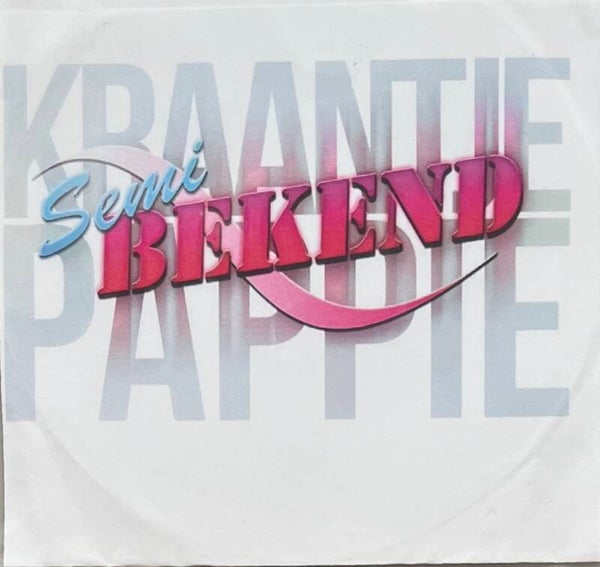 Kraantje Pappie - Semi Bekend CDS PROMO
