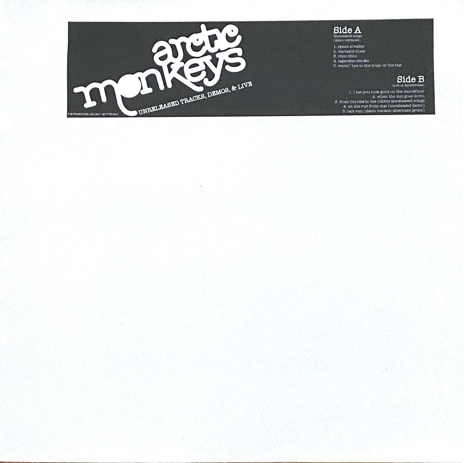 Arctic Monkeys – Unreleased Tracks, Demos And Live (LP White Vinyl)