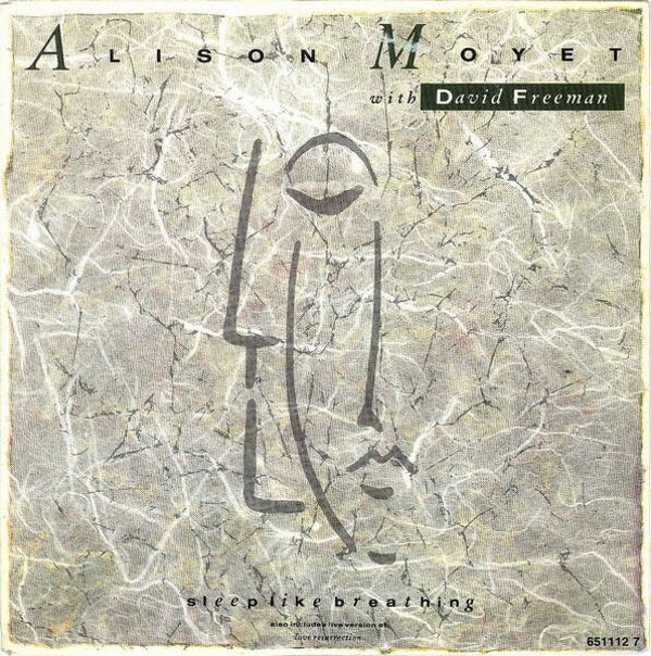 Alison Moyet With David Freeman – Sleep Like Breathing (7")