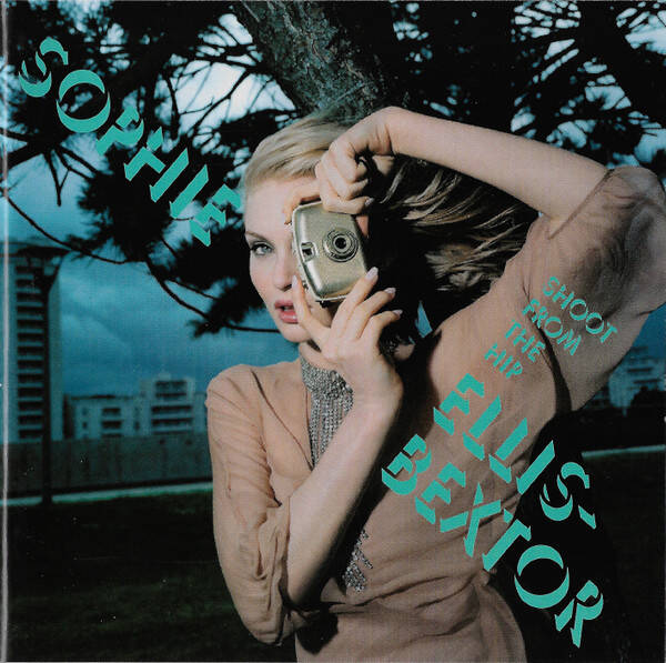 Sophie Ellis-Bextor ‎– Shoot From The Hip CD