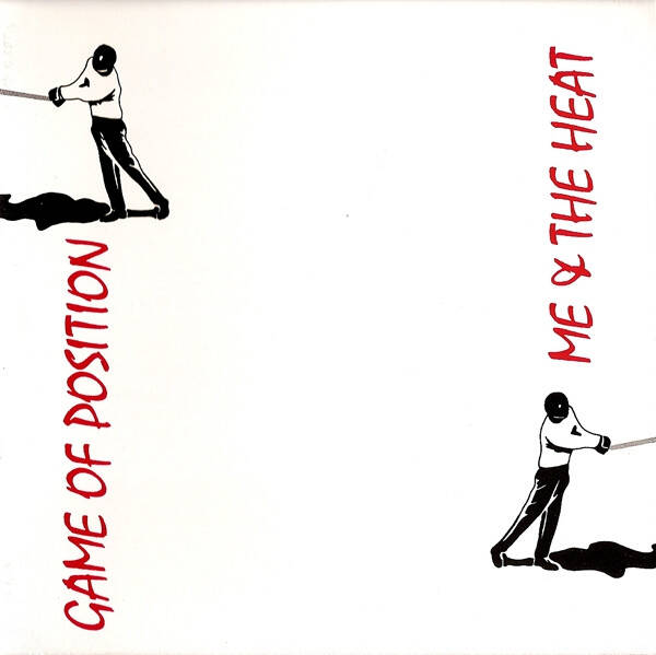 Me & The Heat ‎– Game Of Position (LP)