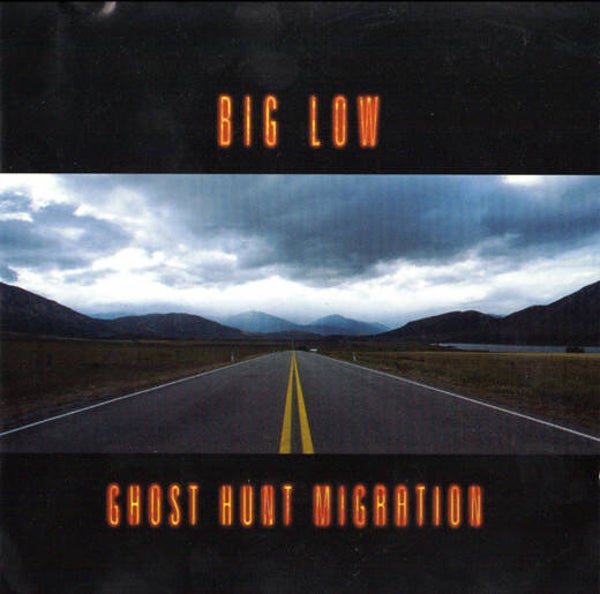 Big Low – Ghost Hunt Migration CD