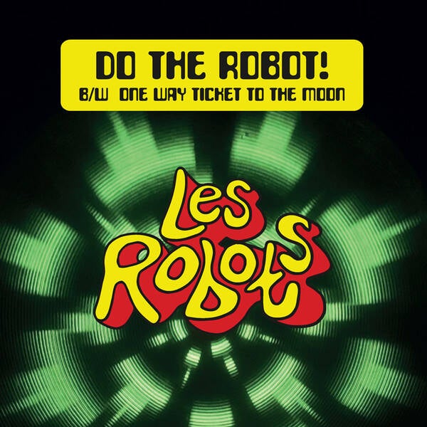 Les Robots ‎– Do The Robot! (7") / The Kryng