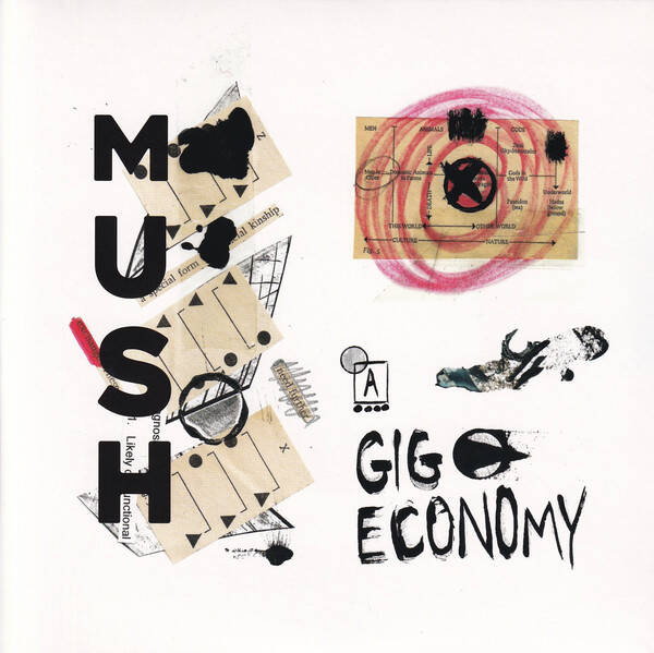 Mush ‎– Gig Economy (7" Gold Vinyl)