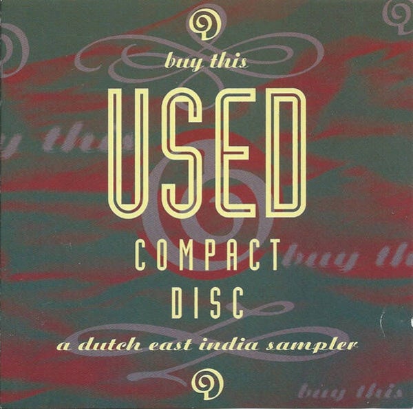 Various ‎– Buy This Used Compact Disc (A Dutch East India Sampler) CD