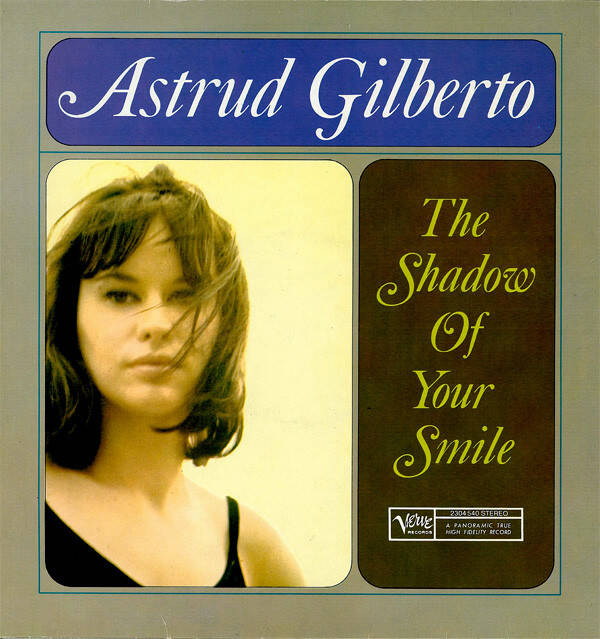 Astrud Gilberto ‎– The Shadow Of Your Smile (LP)