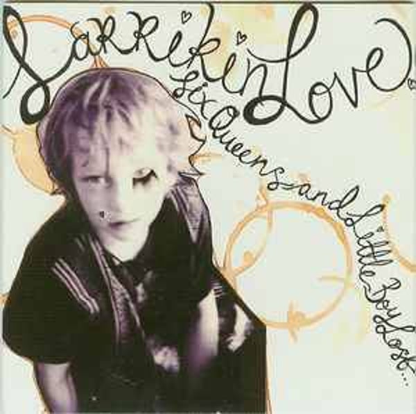 Larrikin Love ‎– Six Queens (7")