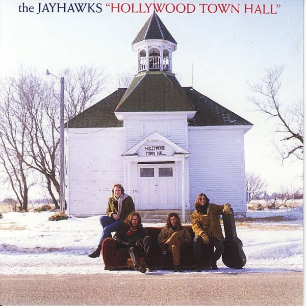 The Jayhawks ‎– Hollywood Town Hall CD