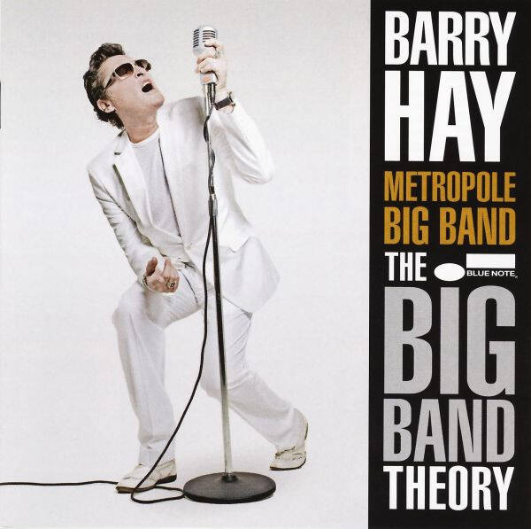 Barry Hay / Metropole Big Band ‎– The Big Band Theory CD