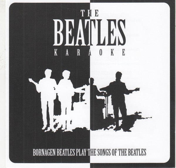 Bornagen Beatles ‎– The Beatles Karaoke CD