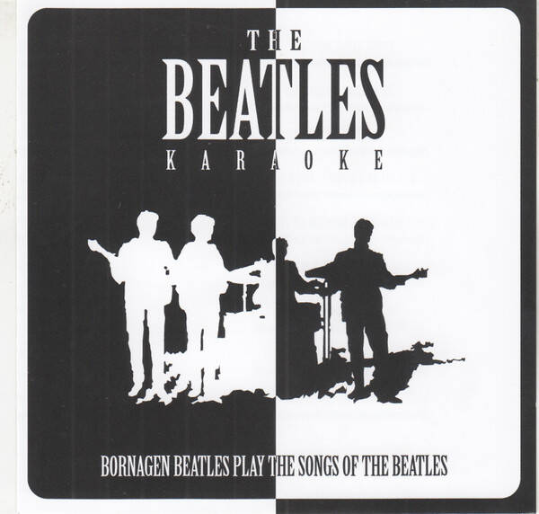 Bornagen Beatles ‎– The Beatles Karaoke CD