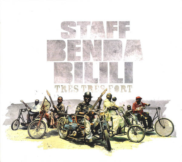 Staff Benda Bilili - Très Très Fort CD