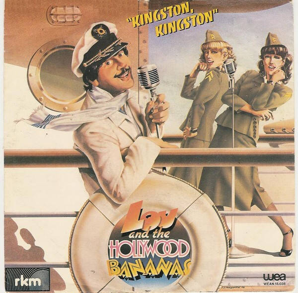 Lou & The Hollywood Bananas - Kingston, Kingston (7")