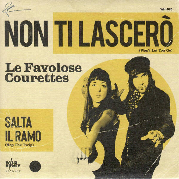 The Courettes - Salta Il Ramo (7" White Vinyl)